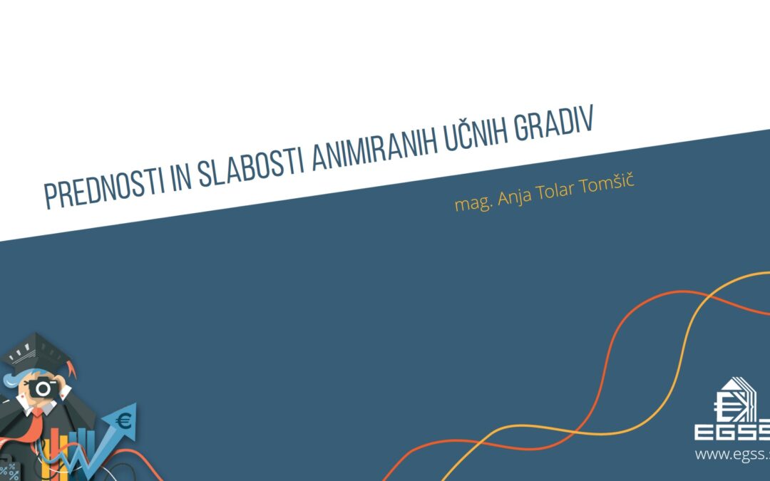 Prednosti in slabosti animiranih učnih gradiv