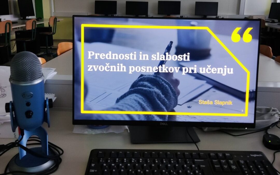 Prednosti in slabosti zvočnih posnetkov pri učenju