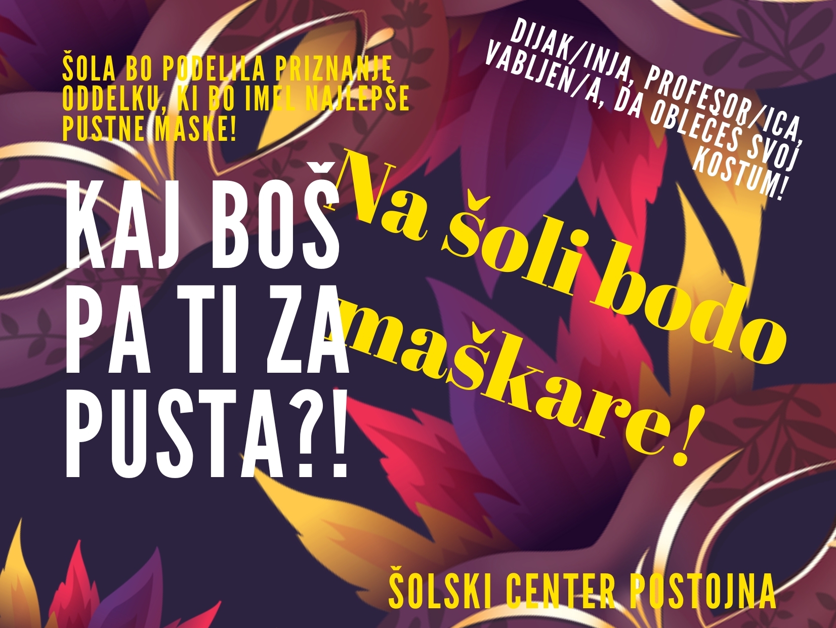 Na šoli bodo maškare