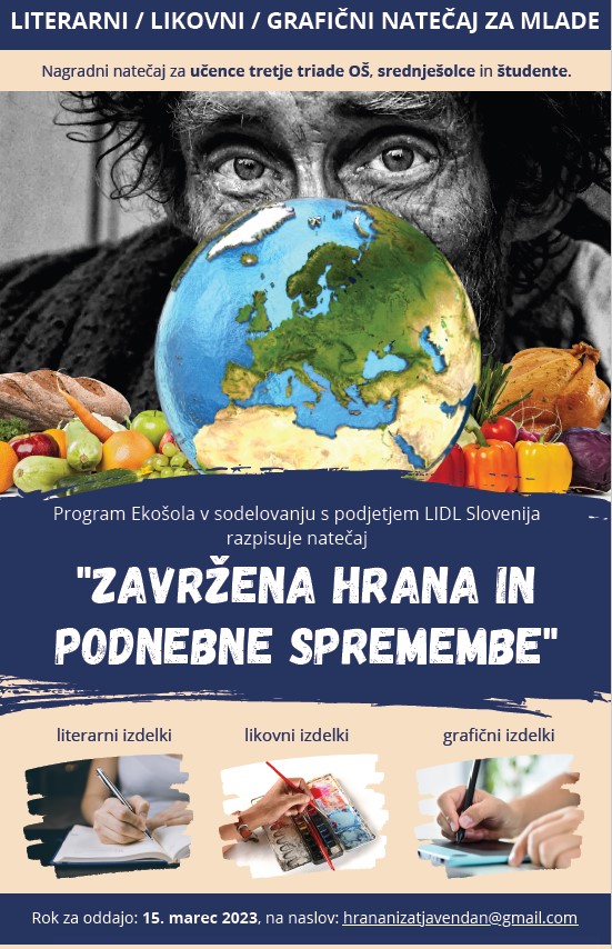 📣 HRANA NI ZA TJAVENDAN 🍎 🍔 Literarni / likovni / grafični natečaj “ZAVRŽENA HRANA IN PODNEBNE SPREMEMBE” / 15. marec 2023