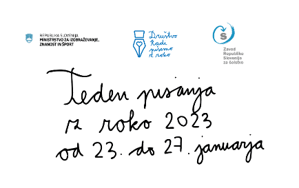 8. Teden pisanja z roko od 23. do 27. januarja 2023