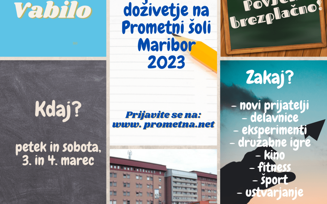 VABILO za osnovnošolce na Nepozabno doživetje na Prometni šoli Maribor 2023