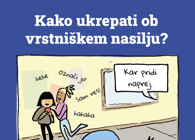 Kako ukrepati ob vrstniškem nasilju?