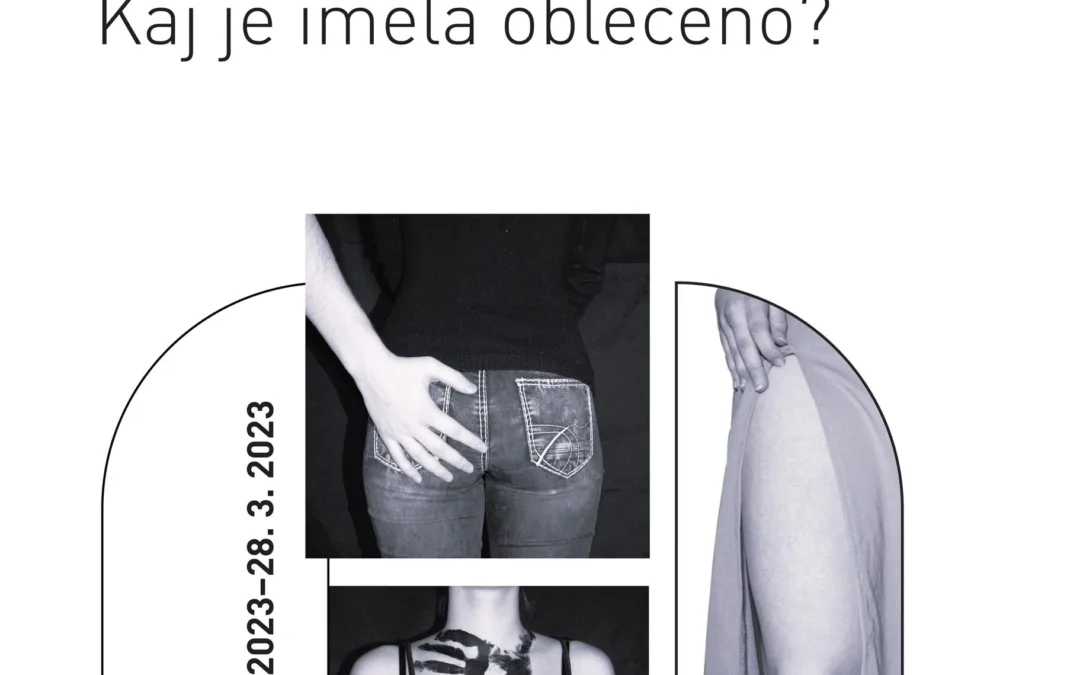 KAJ JE IMELA OBLEČENO?