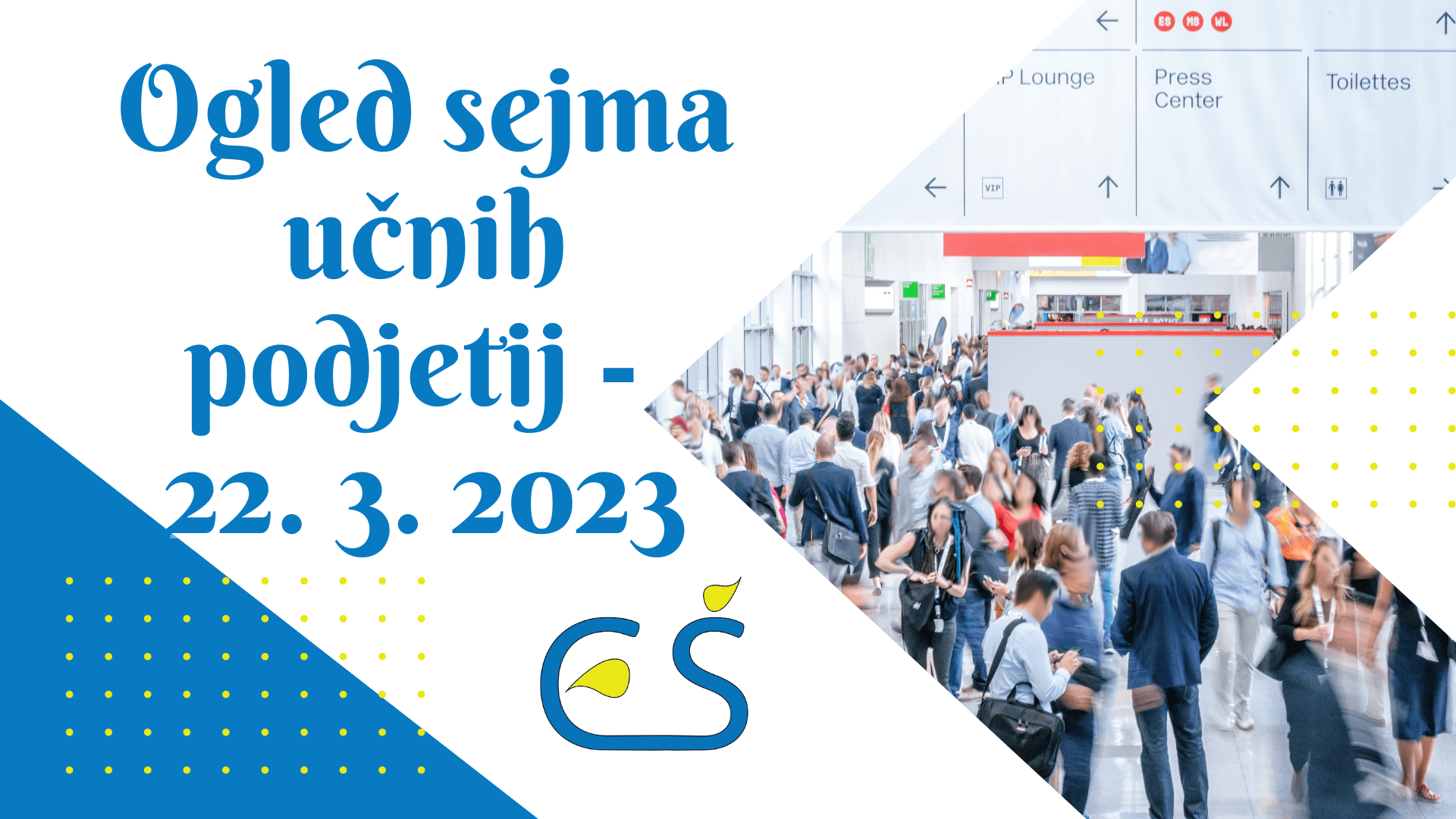 Mednarodni sejem učnih podjetij – 22. 3. 2023 Mednarodni sejem učnih podjetij – 22. 3. 2023