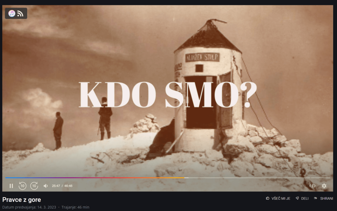 Mejniki identitete – Kdo smo?