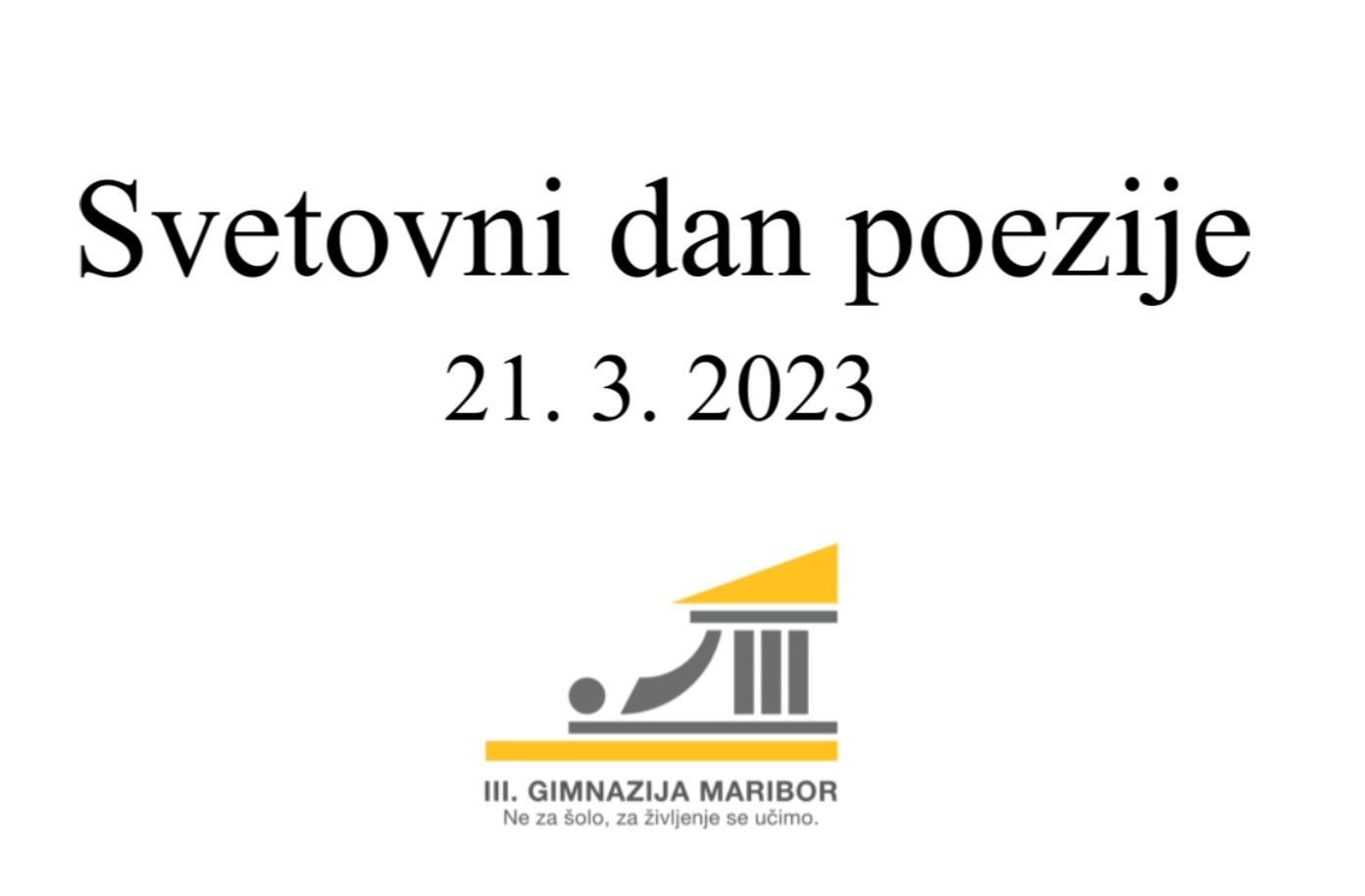 Svetovni dan poezije, 21. marec 2023 Svetovni dan poezije, 21. marec 2023