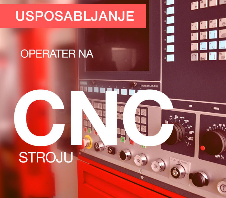 Usposabljanje: Operater/ka CNC naprav (maj 2023)