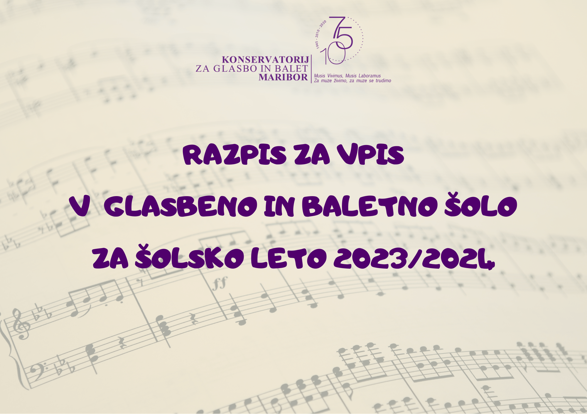 RAZPIS ZA VPIS V GLASBENO IN BALETNO ŠOLO 2023/2024