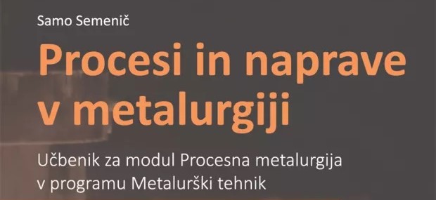 Avtorja dveh novih učbenikov za metalurški program sta naša profesorja