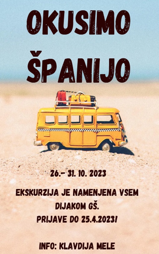Ekskurzija v Španijo – prijave do 25. 4. 2023 Ekskurzija v Španijo – prijave do 25. 4. 2023