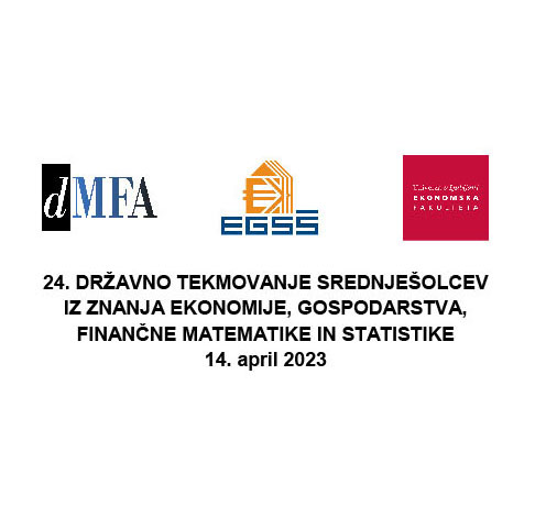 Program in vabilo na 24. državno tekmovanje iz ekonomije, gospodarstva, finančne matematike in statistike
