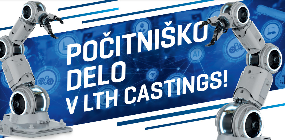LTH Castings  d.o.o. – Kadrovske štipendije in počitniško delo