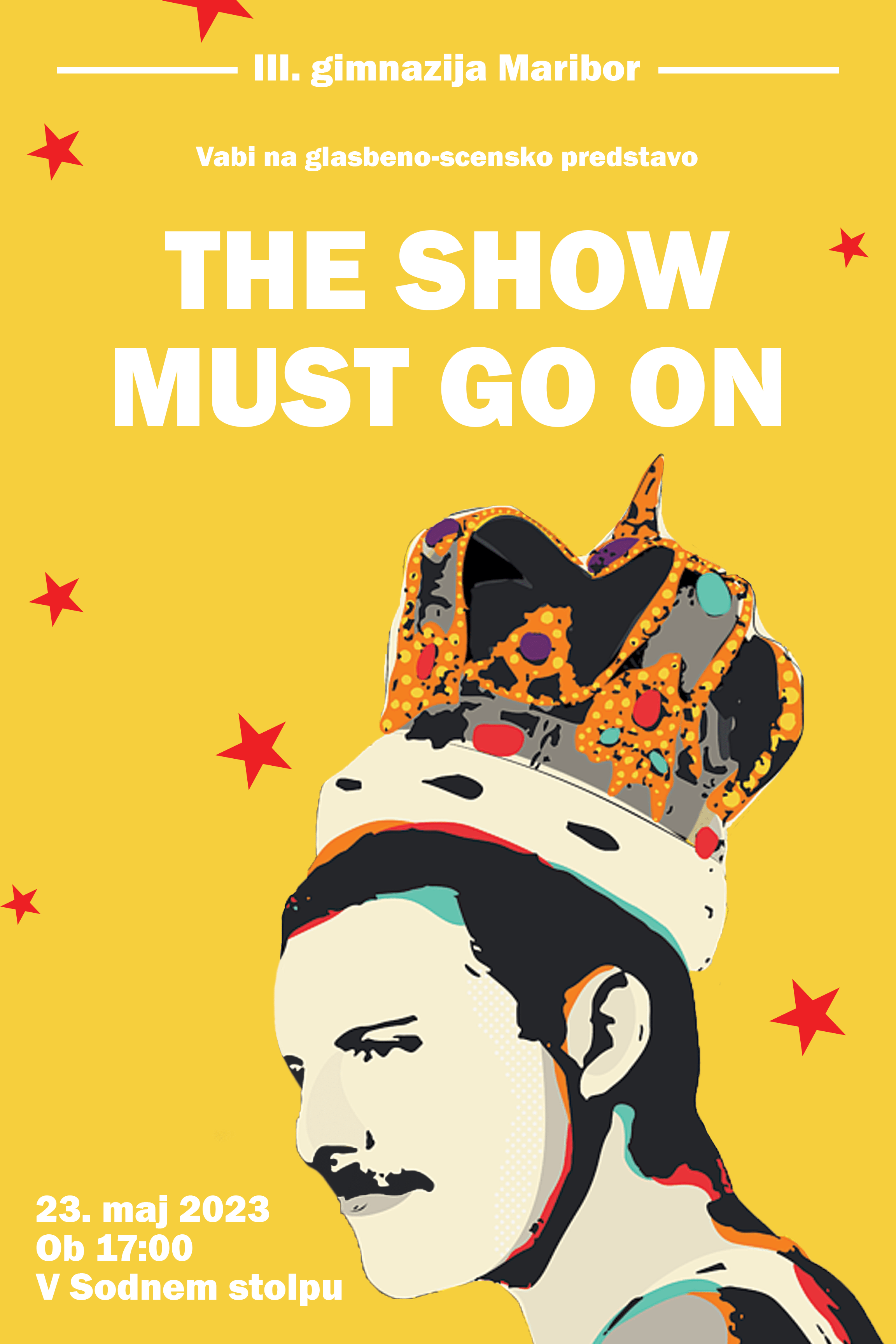 The Show Must Go On, 23. 5. 2023 The Show Must Go On, 23. 5. 2023
