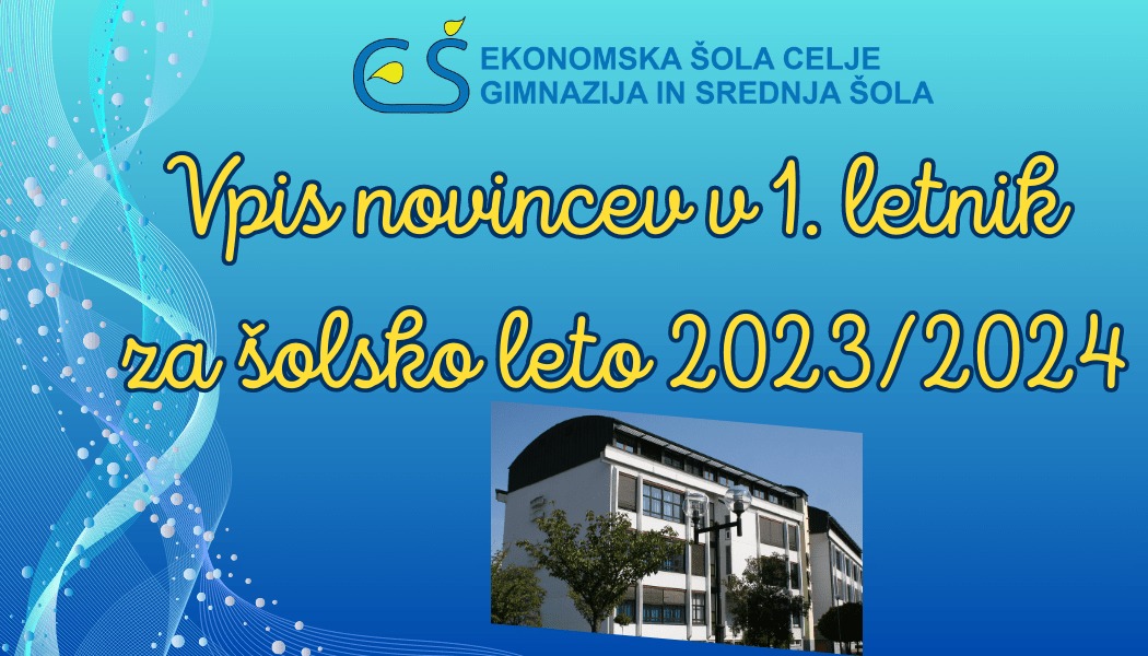 Potek vpisa novincev v 1. letnik za šolsko leto 2023/2024