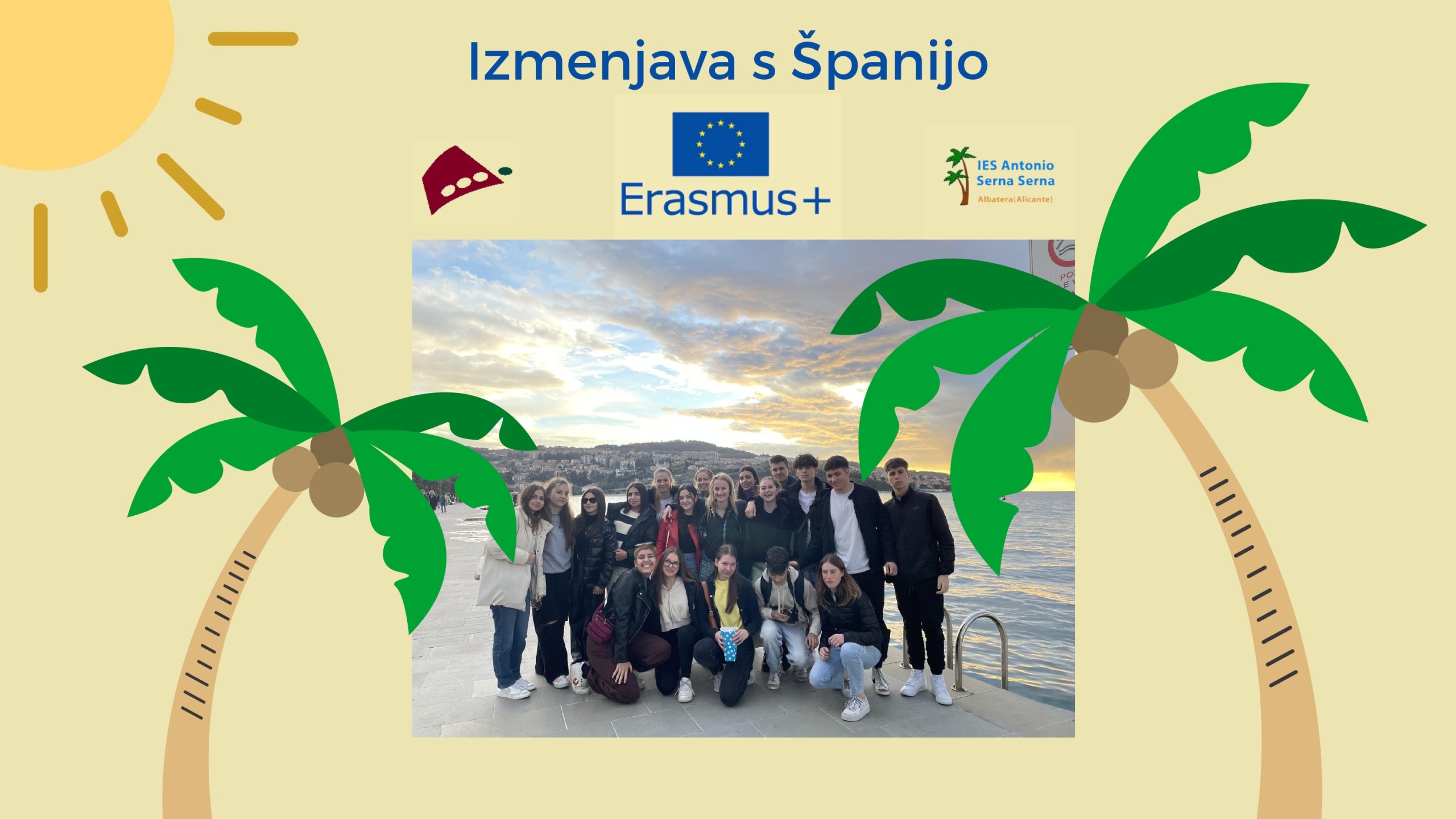 Erasmus+ izmenjava s Španijo Erasmus+ izmenjava s Španijo