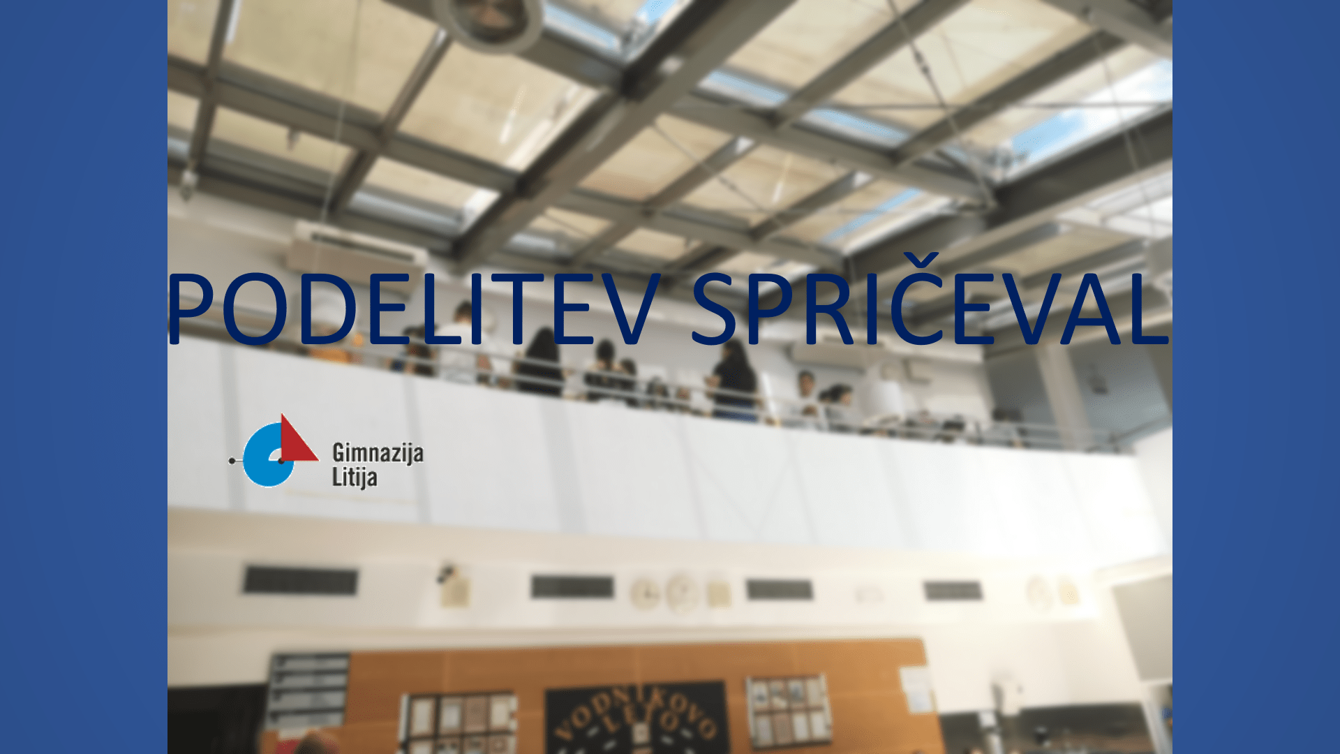 Podelitev spričeval Podelitev spričeval