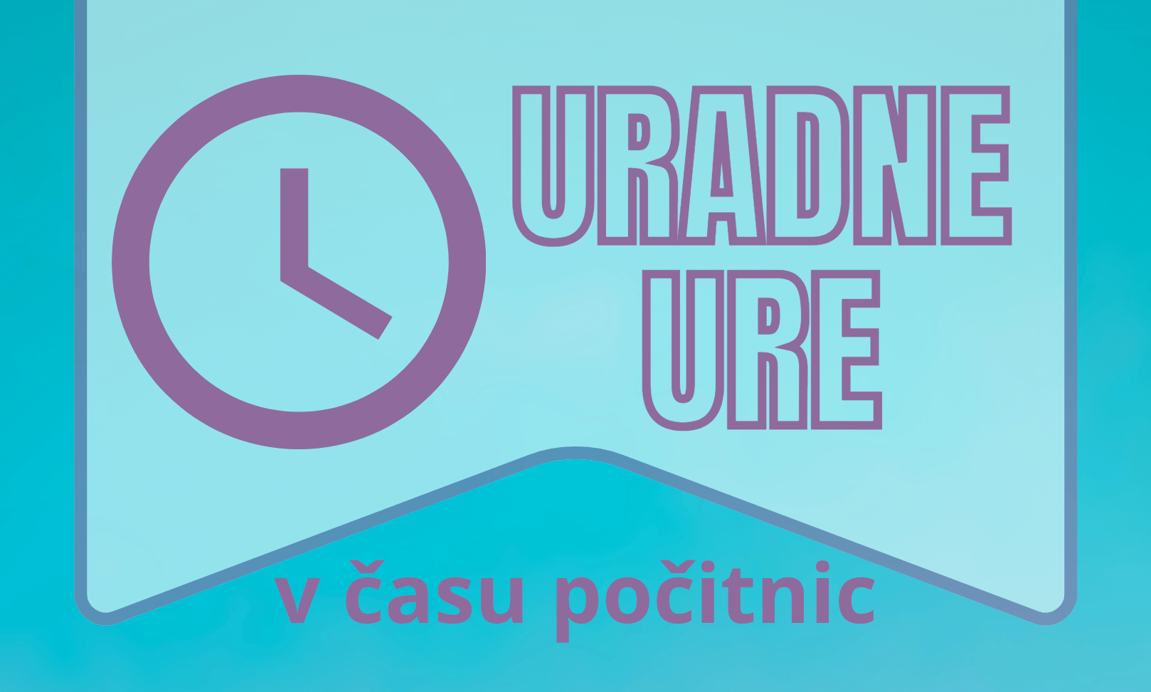 Uradne ure tajništva v času poletnih počitnic Uradne ure tajništva v času poletnih počitnic