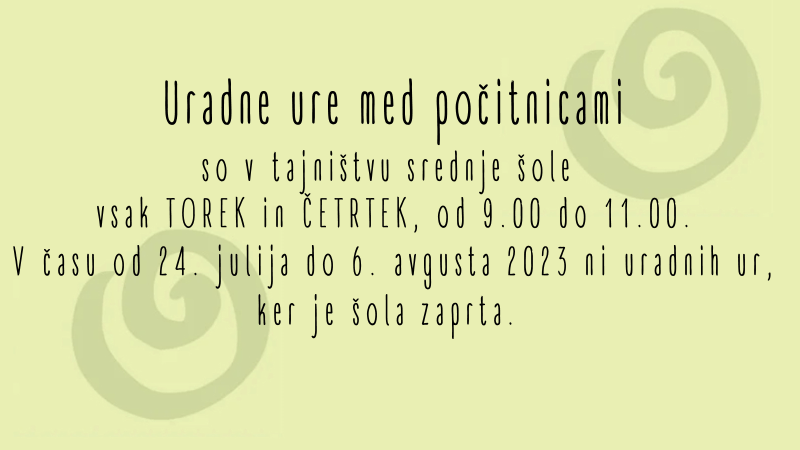Uradne ure med počitnicami – tajništvo srednje šole