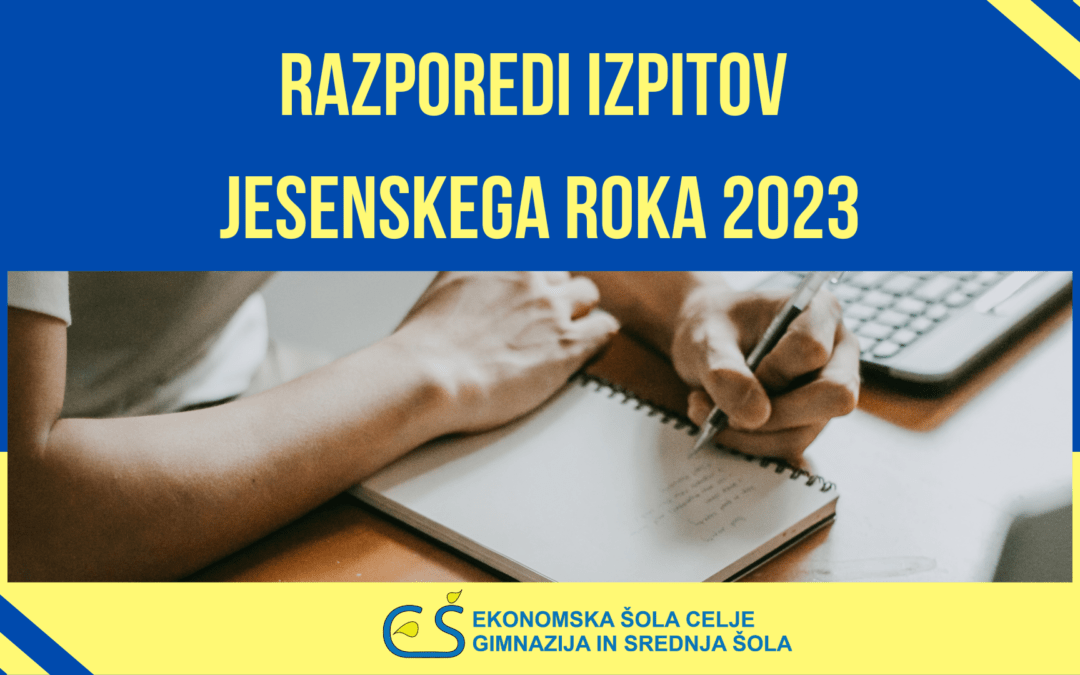 Razporedi izpitov jesenskega roka 2023