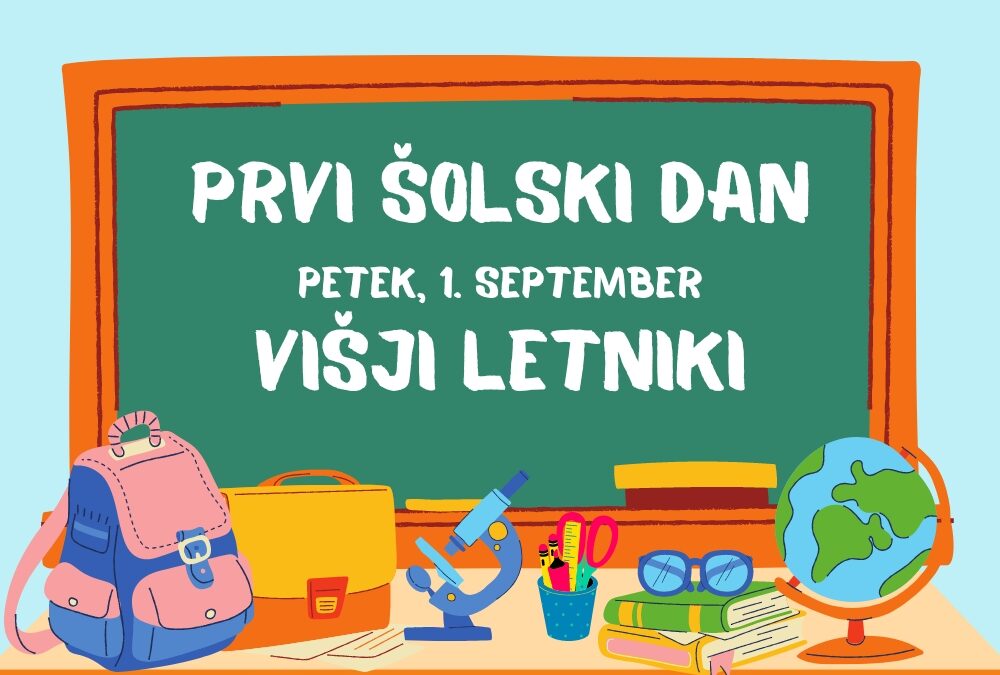 Prvi šolski dan za višje letnike