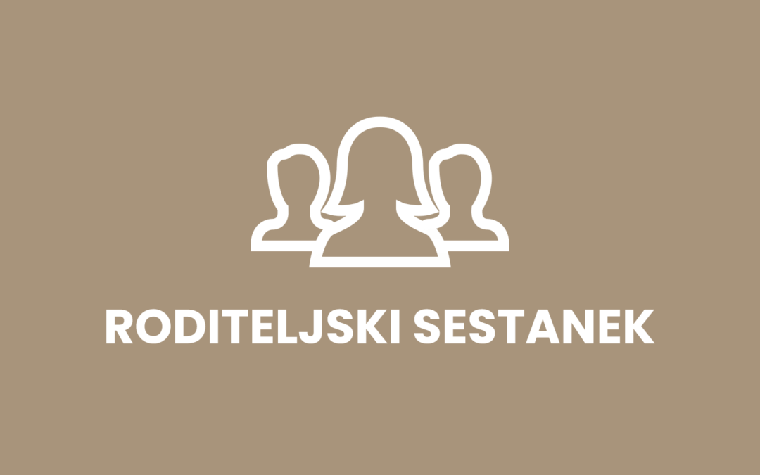 RODITELJSKI SESTANKI – SEPTEMBER 2023