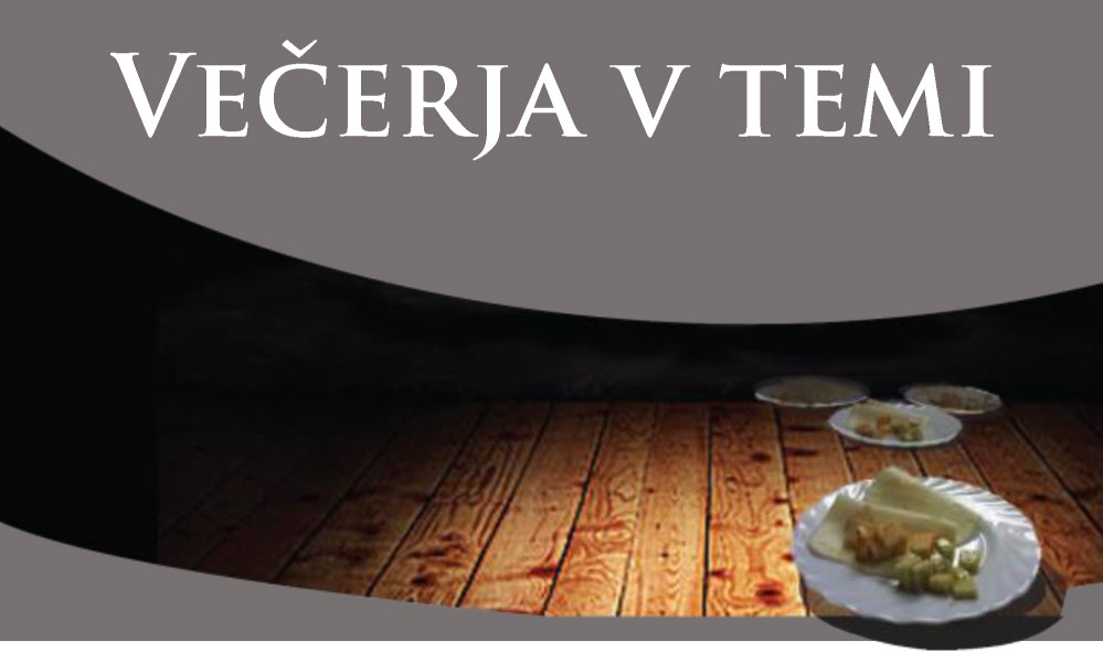 Večerja v temi se vrača