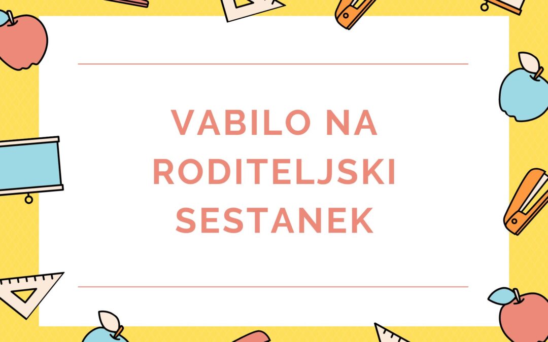 Skupni roditeljski sestanek za starše dijakov prvega letnika