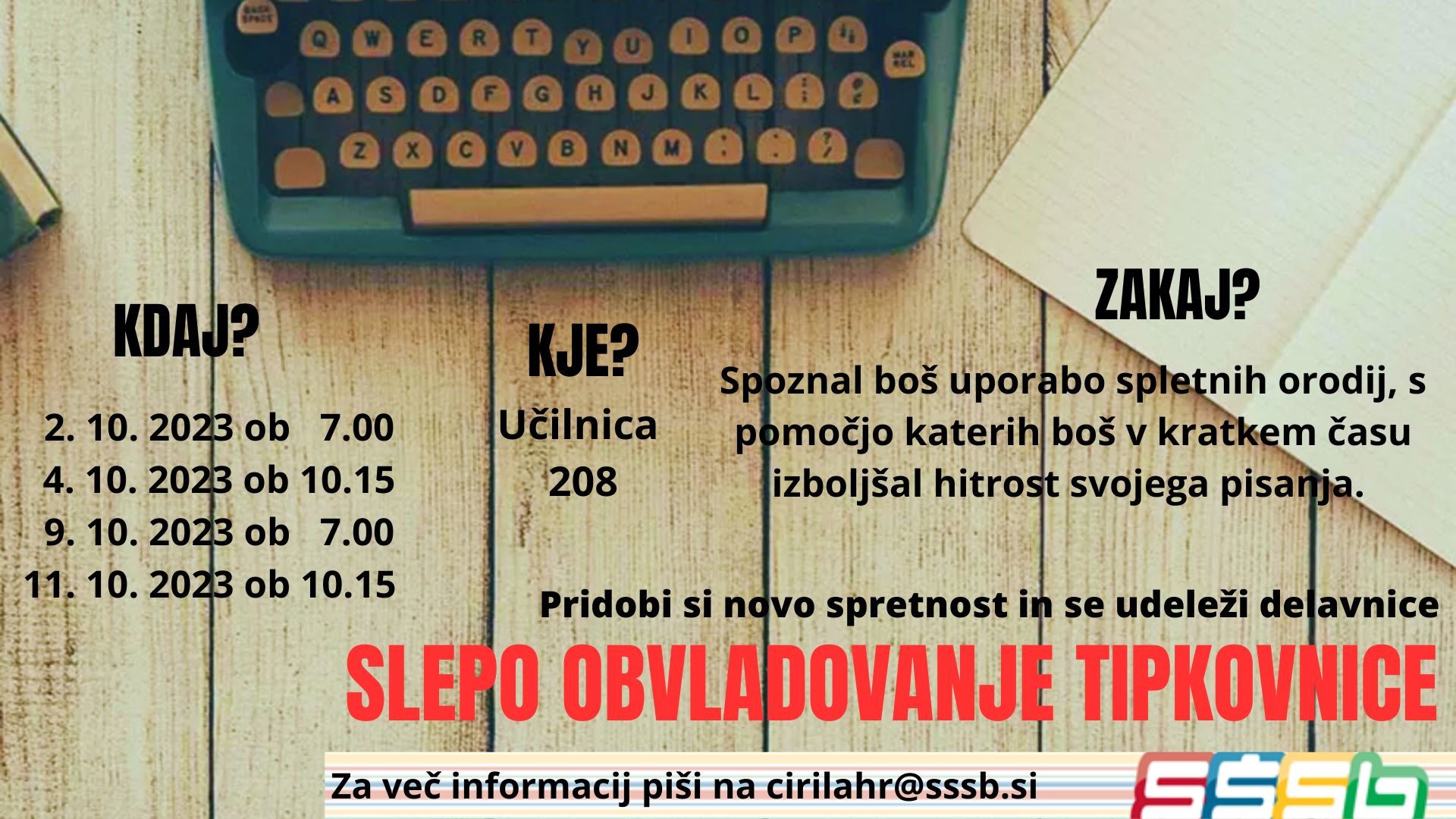 Delavnice slepega obvladovanje tipkovnice Delavnice slepega obvladovanje tipkovnice