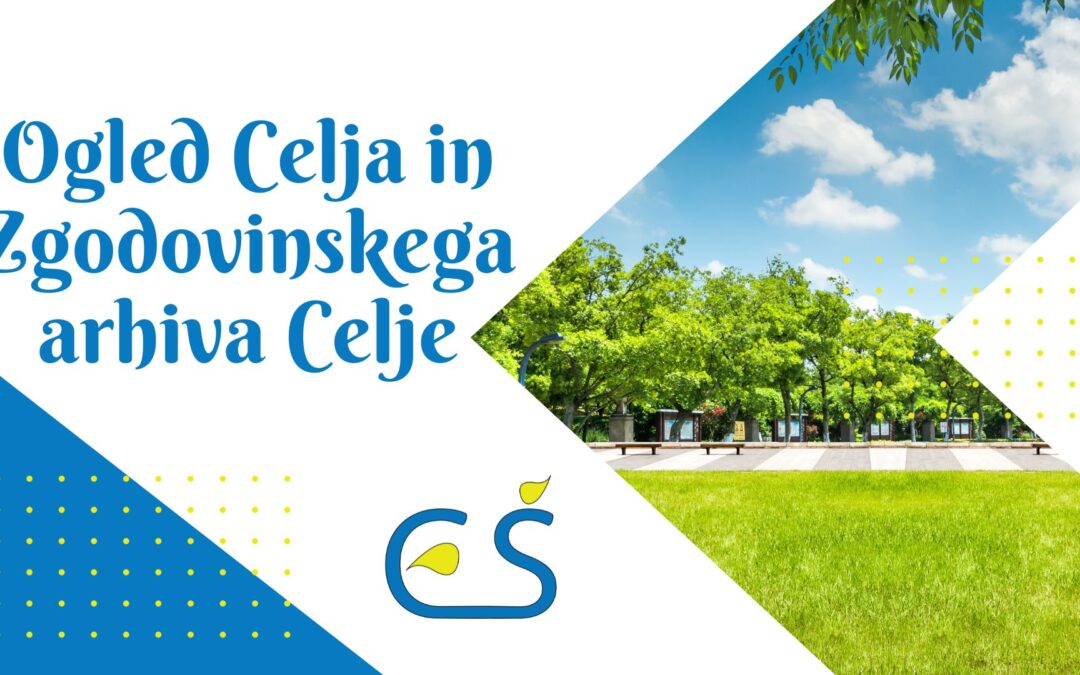 Ogled Celja in Zgodovinskega arhiva Celje za dijake 1. letnika
