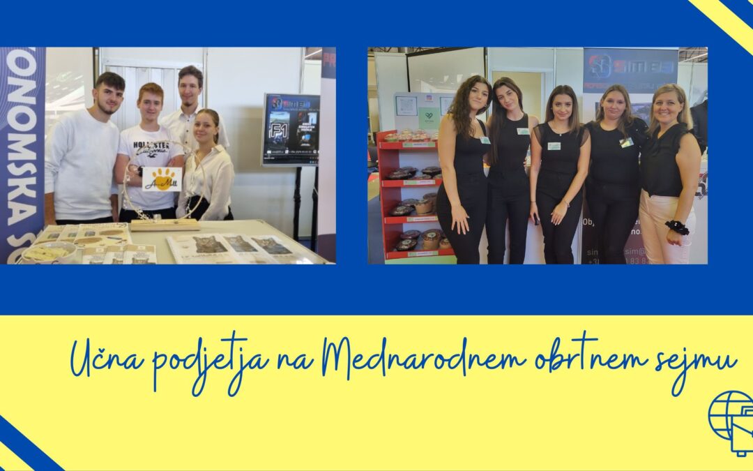 Učna podjetja naše šole na 55. Mednarodnem obrtnem sejmu