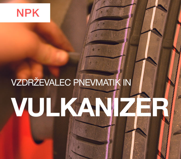 NPK: Vzdrževalec pnevmatik in vulkanizer (november 2023)