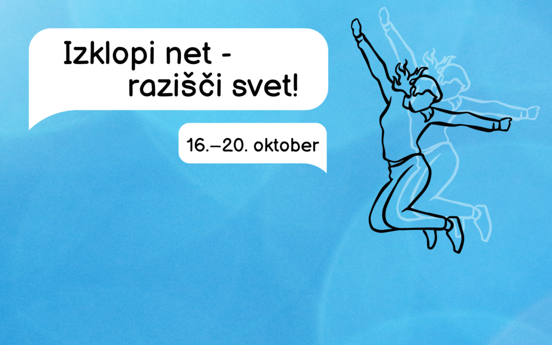 Izklopi net – razišči svet!