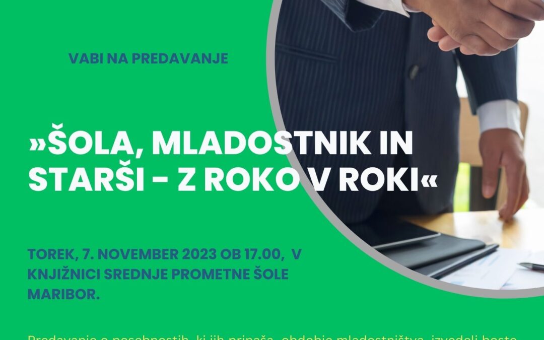 »ŠOLA, MLADOSTNIK IN STARŠI-Z ROKO V ROKI«