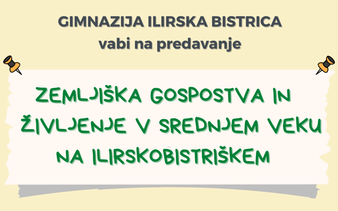Zemljiška gospostva in  življenje v srednjem veku na Ilirskobistriškem