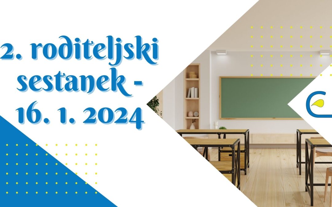 Vabilo na 2. roditeljski sestanek – 16. 1. 2024