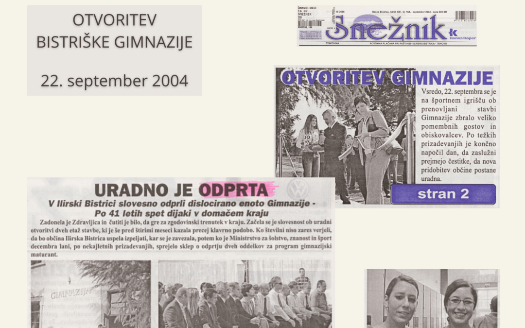 Otvoritev Gimnazije Ilirska Bistrica