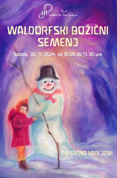 WALDORFSKI BOŽIČNI SEMENJ