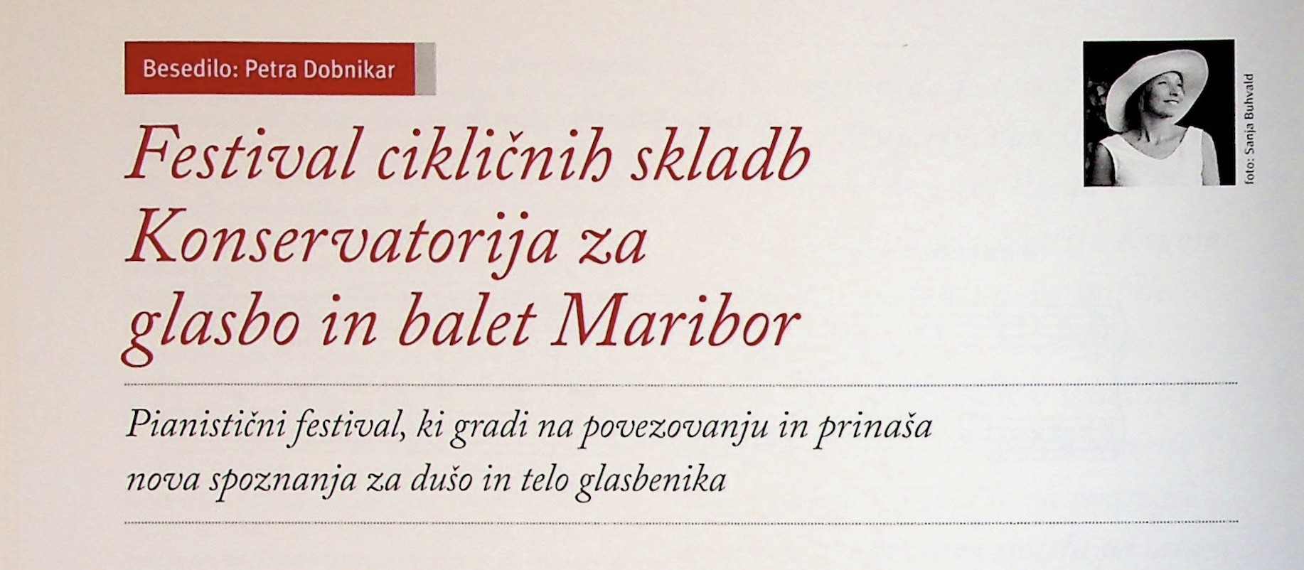 Festival cikličnih skladb Konservatorija za glasbo in balet Maribor Festival cikličnih skladb Konservatorija za glasbo in balet Maribor