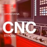 Usposabljanje: Operater/ka na CNC stroju (marec-april 2025)