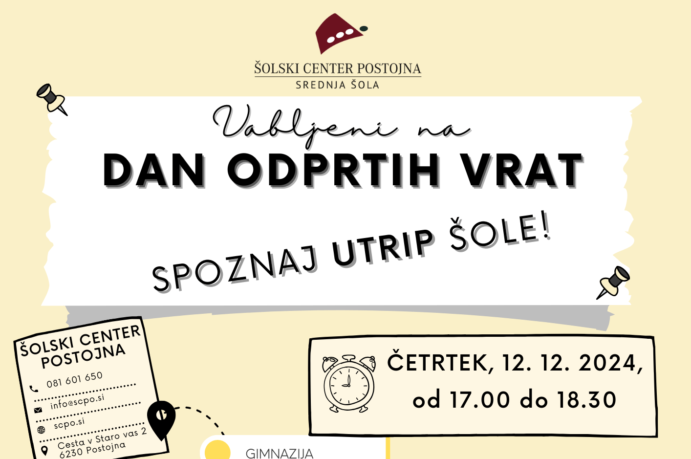 Šolski center Postojna, kot vsako leto, tudi letos odpira svoja vrata Šolski center Postojna, kot vsako leto, tudi letos odpira svoja vrata
