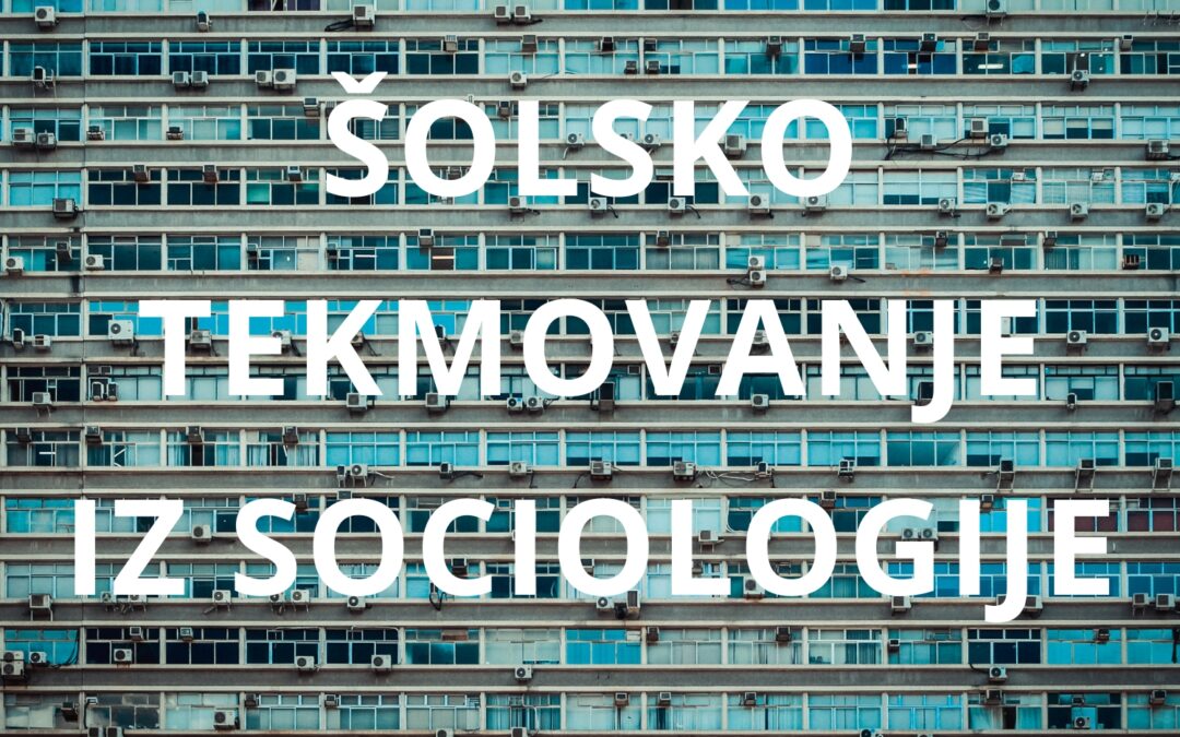 Šolsko tekmovanje iz sociologije