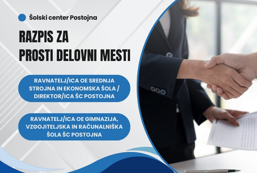 Razpis za prosti delovni mesti direktor/ica / ravnatelj/ica ter ravnatelj/ica