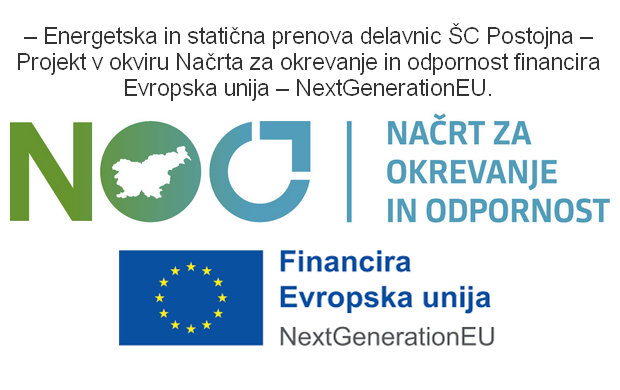 Energetska in statična prenova delavnic Šolskega centra Postojna