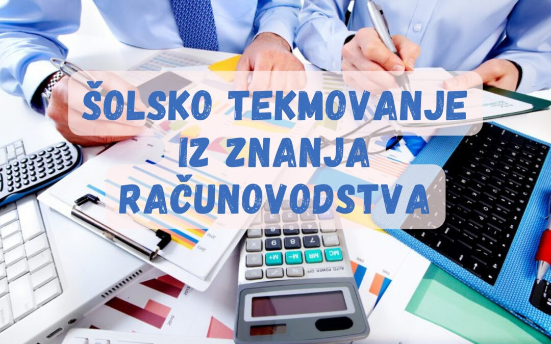 Šolsko tekmovanje iz znanja računovodstva