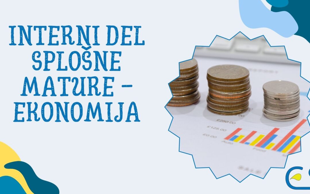 Interni del splošne mature iz ekonomije – 17. 3. 2025