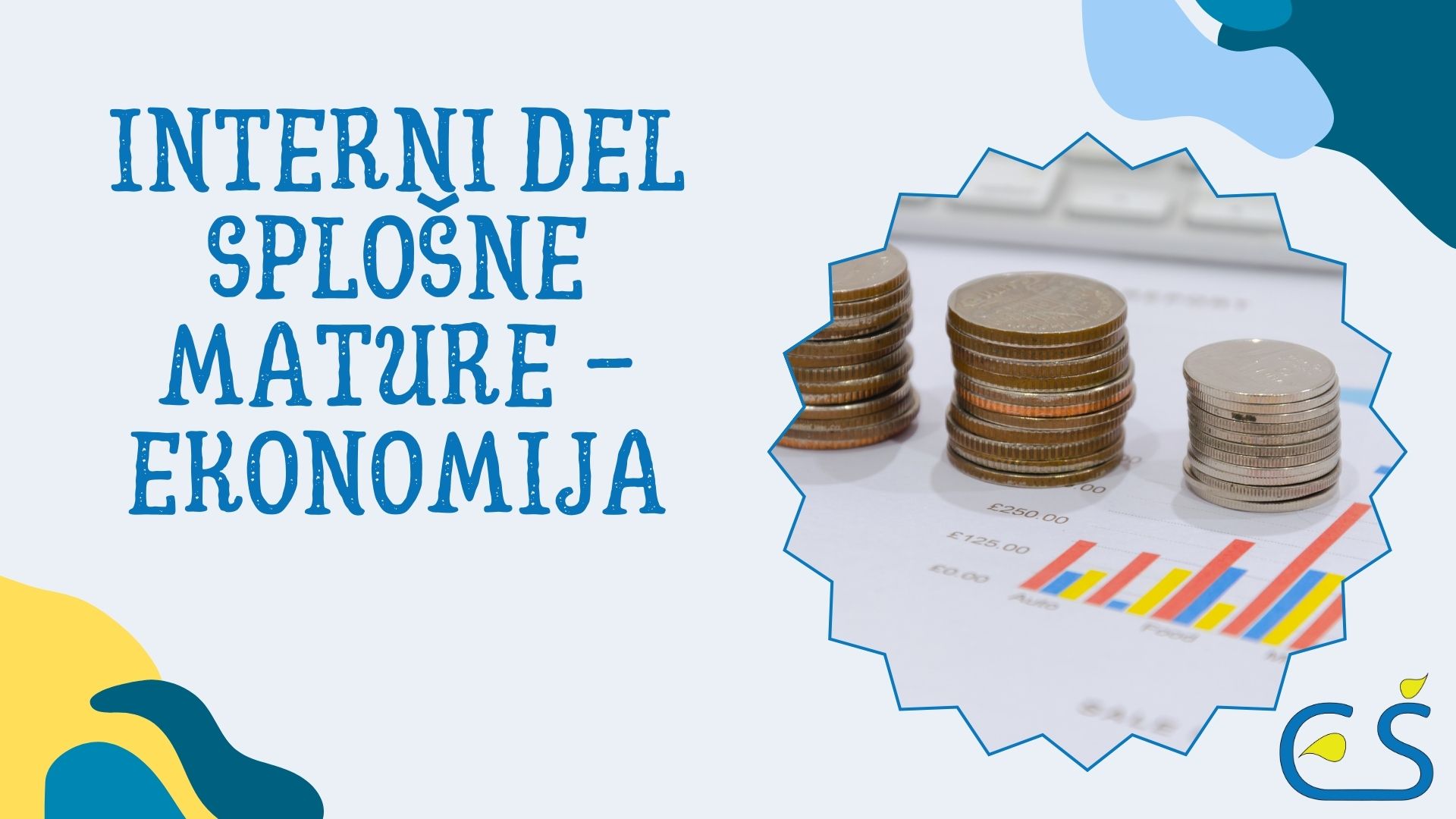 Interni del splošne mature iz ekonomije – 17. 3. 2025
