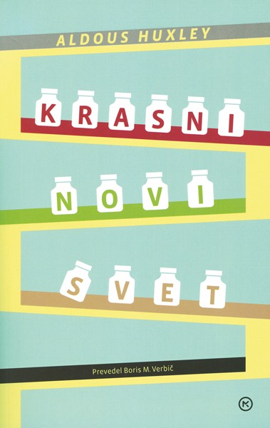 BRALNI KLUB: KRASNI NOVI SVET Aldousa Huxleyja