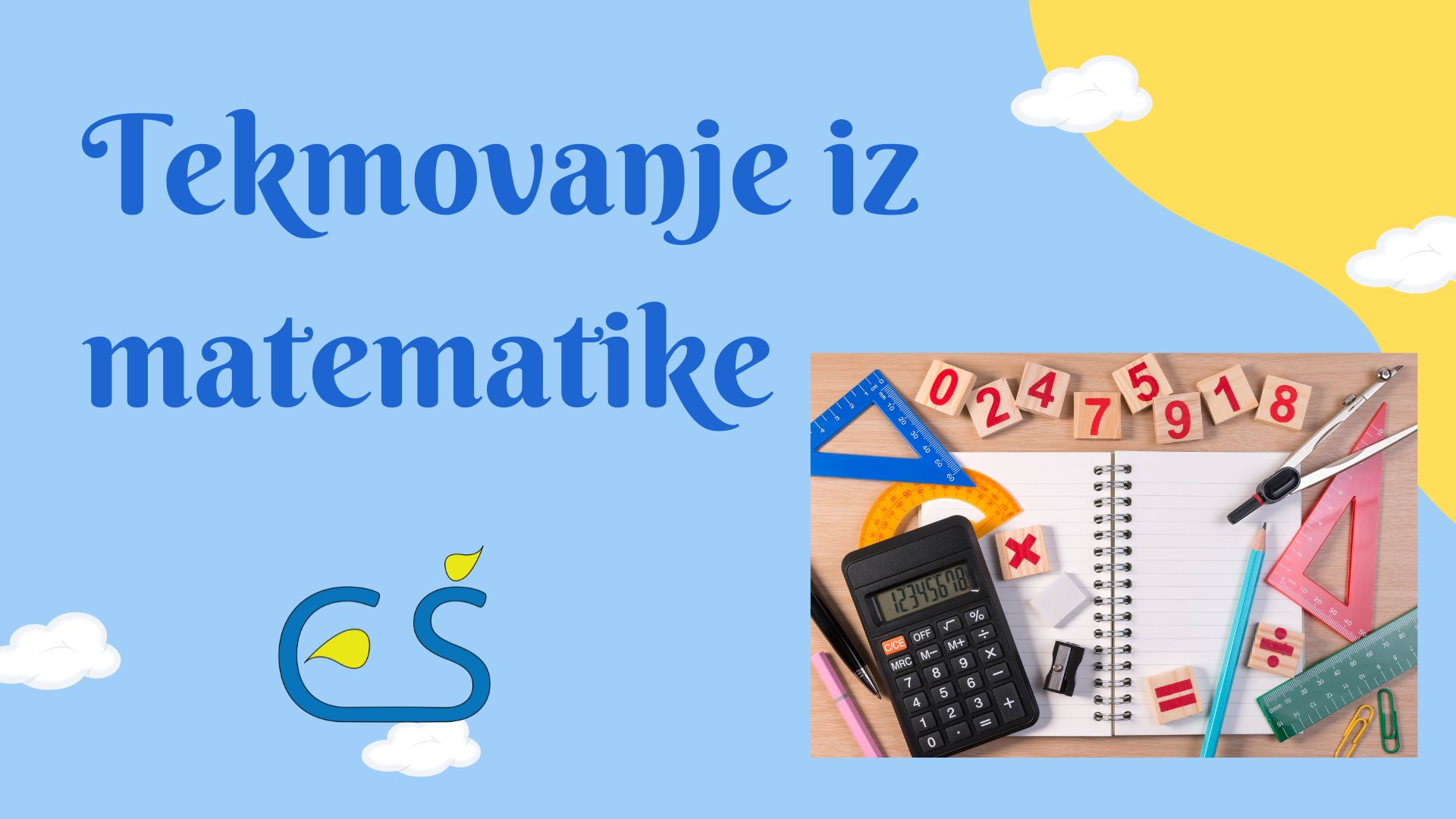 Tekmovanje v znanju matematike Tekmovanje v znanju matematike