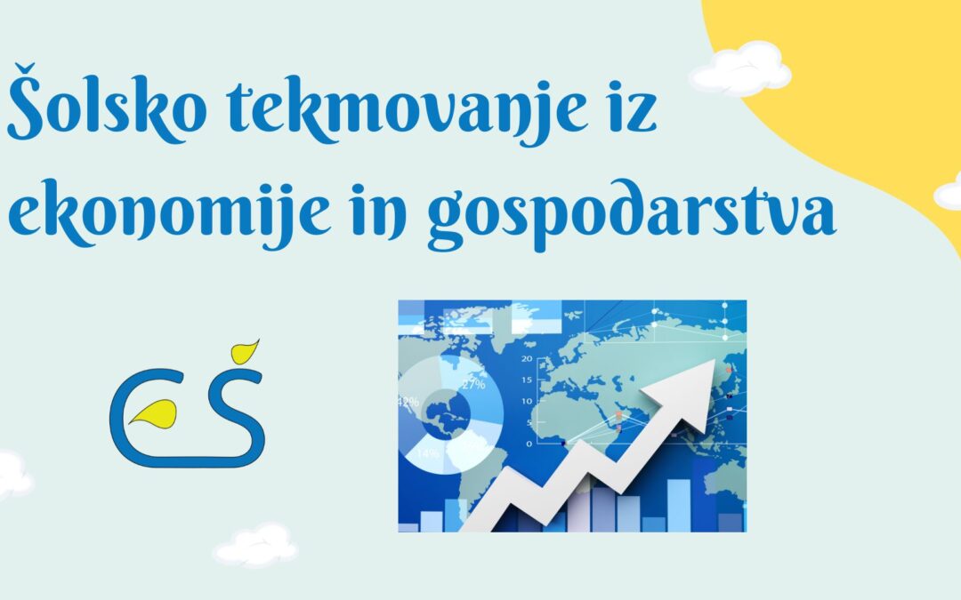Šolsko tekmovanje iz ekonomije in gospodarstva